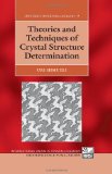 Theories and Techniques of Crystal Structure Determination (International Union of Crystallography Texts on Crystallography)