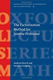 The Factorization Method for Inverse Problems (Oxford Lecture Series in Mathematics and Its Applications)