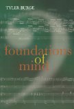 Foundations of Mind: Philosophical Essays, Volume 2 (v. 2)