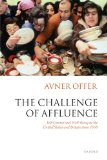 The Challenge of Affluence: Self-Control and Well-Being in the United States and Britain since 1950