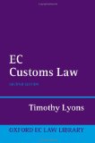 EC Customs Law (Oxford European Community Law Library)