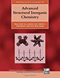 Advanced Structural Inorganic Chemistry (International Union of Crystallography Texts on Crystallography)