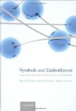 Symbols and Embodiment: Debates on meaning and cognition