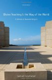 Divine Teaching and the Way of the World: A Defense of Revealed Religion