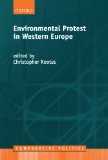 Environmental Protest in Western Europe (Comparative Politics)