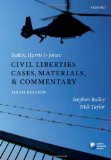 Bailey, Harris & Jones: Civil Liberties Cases, Materials, and Commentary