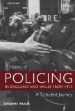 A History of Policing from 1974: The Turbulent Years