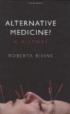 Alternative Medicine?: A History