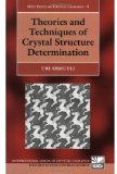 Theories and Techniques of Crystal Structure Determination (International Union of Crystallography Monographs on Crystallography)
