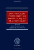 Contemporary Perspectives on Property, Equity and Trust Law
