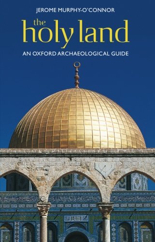 Book Cover The Holy Land: An Oxford Archaeological Guide (Oxford Archaeological Guides)