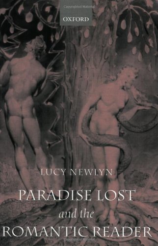 Paradise Lost and the Romantic Reader