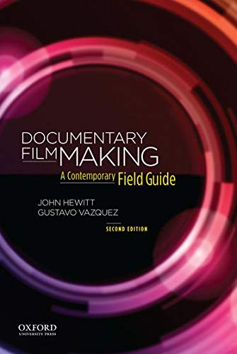 Book Cover Documentary Filmmaking: A Contemporary Field Guide