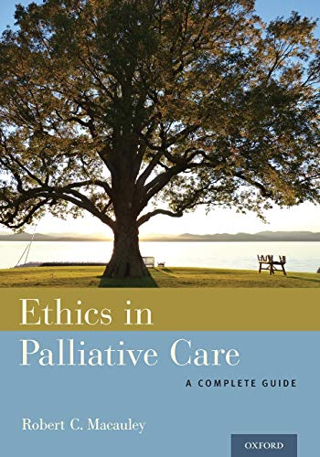 Book Cover Ethics in Palliative Care: A Complete Guide