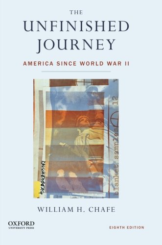 Book Cover The Unfinished Journey: America Since World War II