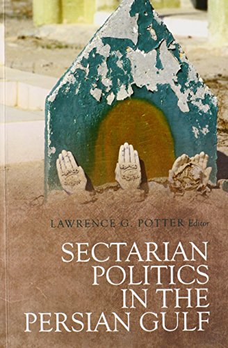 Sectarian Politics in the Persian Gulf