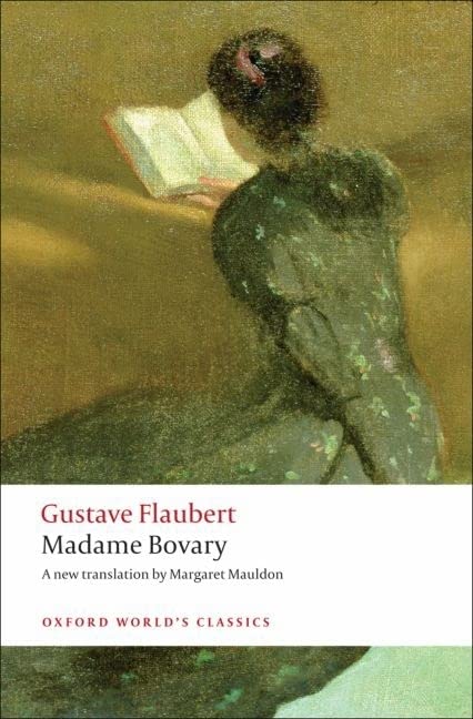 Book Cover Madame Bovary: Provincial Manners (Oxford World's Classics)