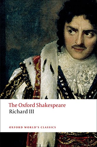 Book Cover The Tragedy of King Richard III: The Oxford Shakespeare The Tragedy of King Richard III