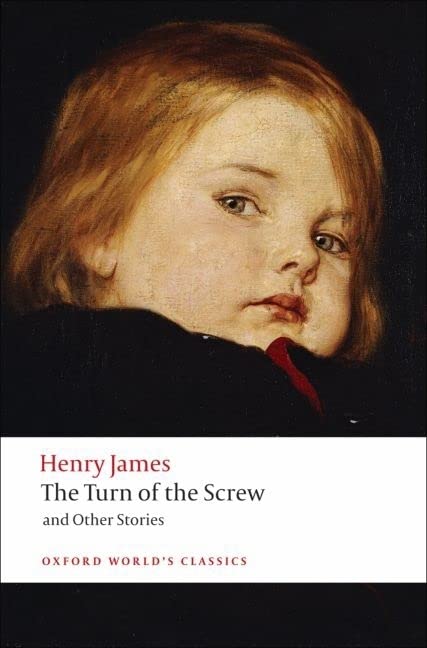 Book Cover The Turn of the Screw and Other Stories (Oxford World's Classics)
