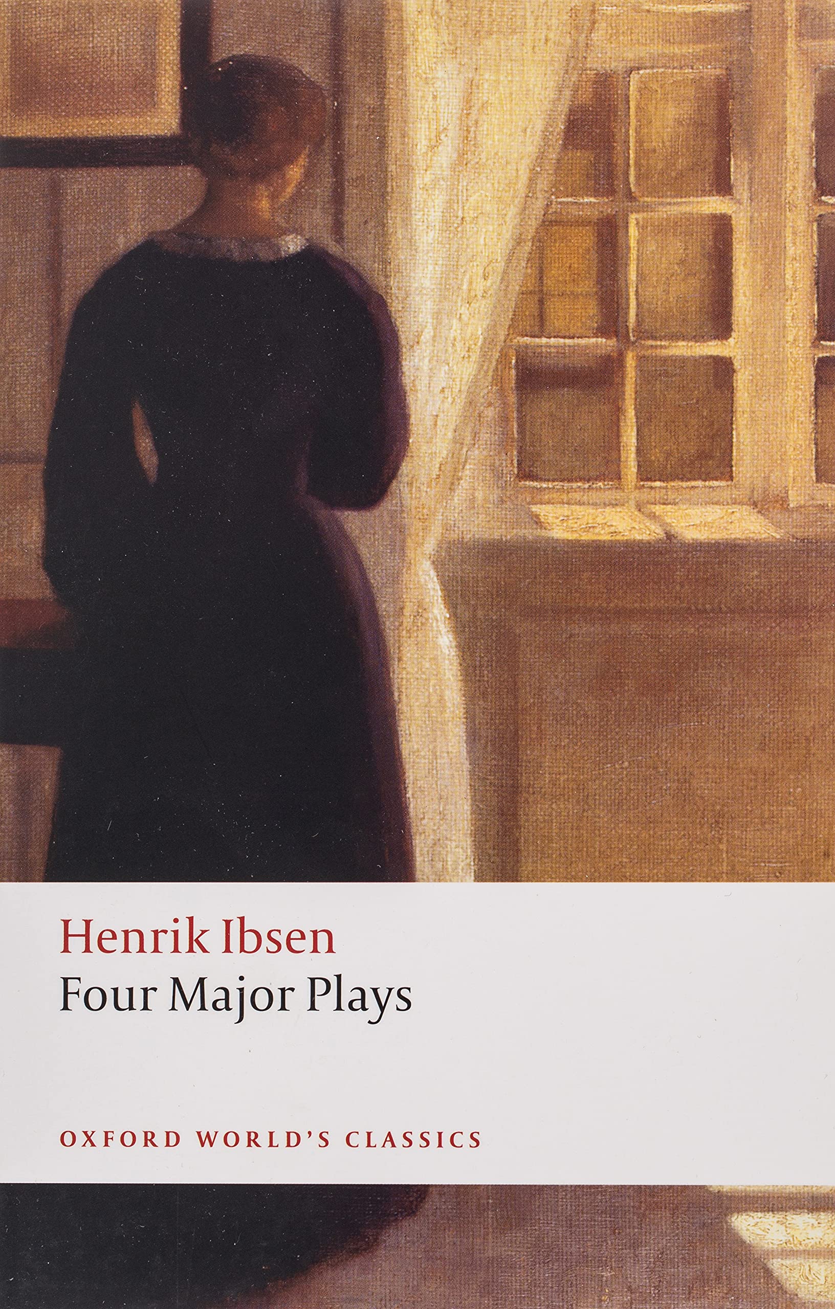 Book Cover Four Major Plays: Doll's House; Ghosts; Hedda Gabler; and The Master Builder (Oxford World's Classics)