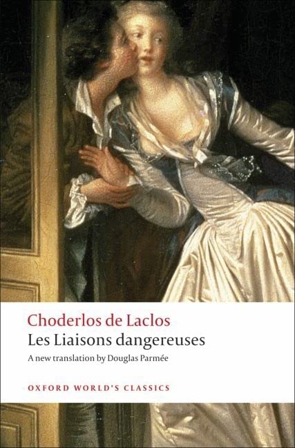 Book Cover Les Liaisons dangereuses (Oxford World's Classics)