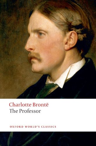Book Cover The Professor (Oxford World's Classics)
