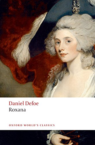 Book Cover Roxana: The Fortunate Mistress (Oxford World's Classics)