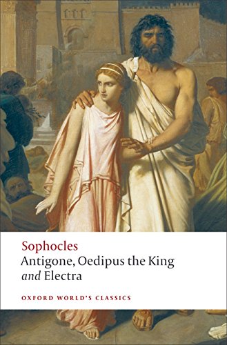 Book Cover Antigone, Oedipus the King, Electra (Oxford World's Classics)