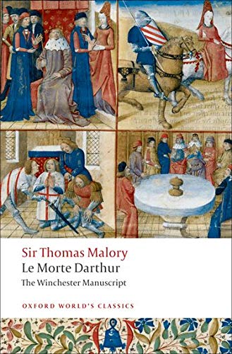 Book Cover Le Morte Darthur: The Winchester Manuscript (Oxford World's Classics)
