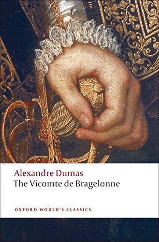 Book Cover The Vicomte de Bragelonne (Oxford World's Classics)