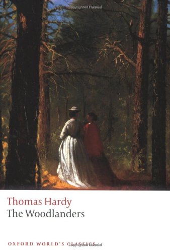 Book Cover The Woodlanders (Oxford World's Classics)