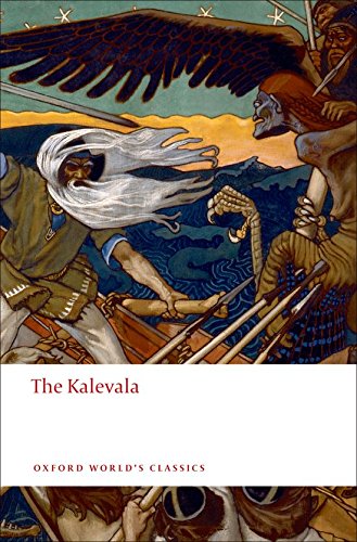 Book Cover The Kalevala: An Epic Poem after Oral Tradition by Elias Lönnrot (Oxford World's Classics)