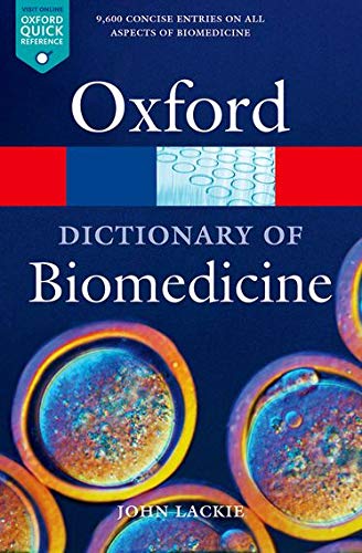 Book Cover A Dictionary of Biomedicine (Oxford Quick Reference)
