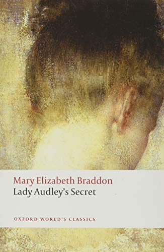 Book Cover Lady Audley's Secret (Oxford World's Classics)