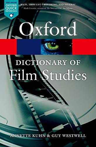 Book Cover A Dictionary of Film Studies (Oxford Quick Reference)