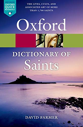 Book Cover The Oxford Dictionary of Saints, Fifth Edition Revised (Oxford Quick Reference)