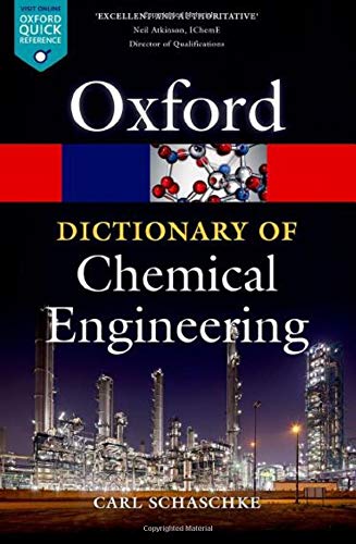 Book Cover A Dictionary of Chemical Engineering (Oxford Quick Reference)