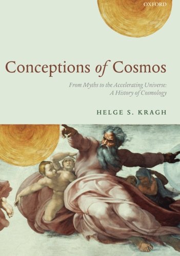 Book Cover Conceptions of Cosmos: From Myths to the Accelerating Universe: A History of Cosmology