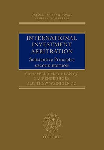 Book Cover International Investment Arbitration: Substantive Principles (Oxford International Arbitration Series)
