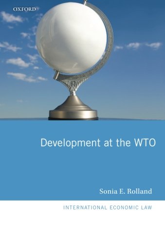 Development at the WTO (International Economic Law)
