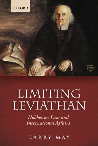 Limiting Leviathan: Hobbes On Law And International Affairs