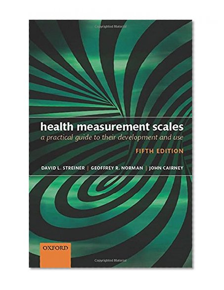 Book Cover Health Measurement Scales: A practical guide to their development and use