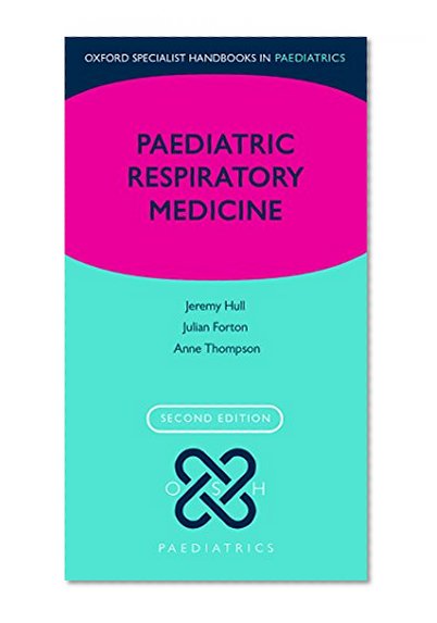 Book Cover Paediatric Respiratory Medicine (Oxford Specialist Handbooks in Paediatrics)