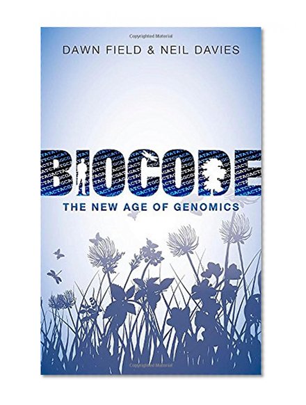 Biocode: The New Age of Genomics