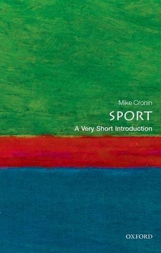 Sport: A Very Short Introduction (Very Short Introductions)