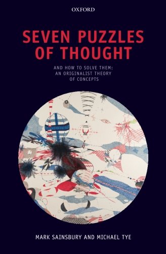 Seven Puzzles of Thought: And How to Solve Them: An Originalist Theory of Concepts