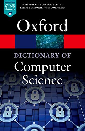 Book Cover A Dictionary of Computer Science (Oxford Quick Reference)