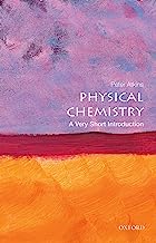 Physical Chemistry: A Very Short Introduction (Very Short Introductions)