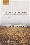 Annihilation: Volume II: The European Rimlands 1939-1953 (Crisis of Genocide)