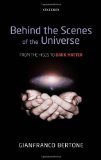 Behind the Scenes of the Universe: From the Higgs to Dark Matter